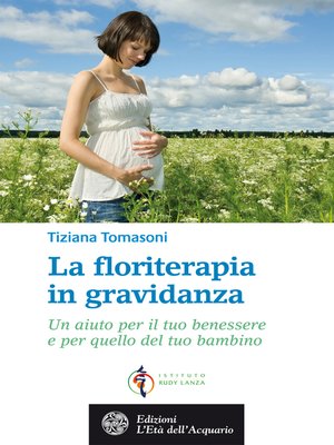 cover image of La floriterapia in gravidanza
